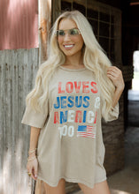 Load image into Gallery viewer, Loves Jesus &amp; America Too Oversized Tee
