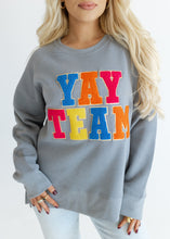 Load image into Gallery viewer, Yay Team Chenille Patch Grey Sweatshirt
