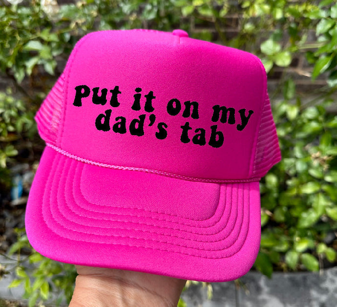 Dad's Tab DTF Printed Hot Pink Trucker Hat