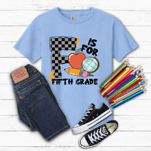 Load image into Gallery viewer, F is for Fifth Grade- Checkered
