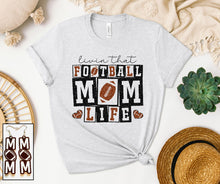 Load image into Gallery viewer, That Football Mom Life
